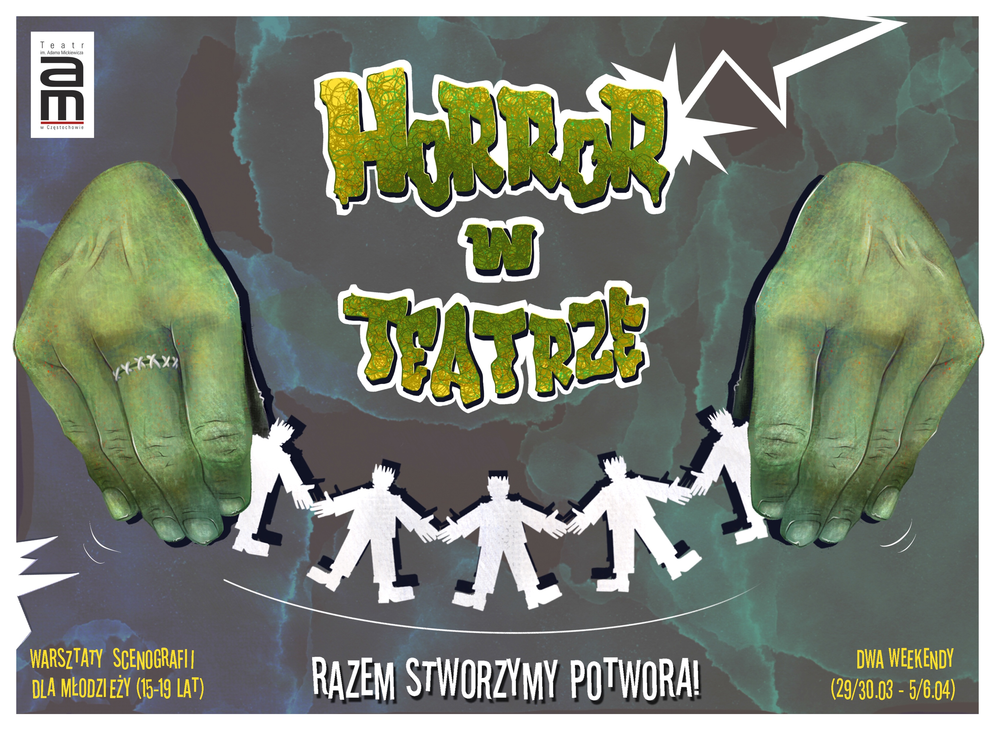 Horror w Teatrze ;-) Warsztaty scenografii i rekwizytu