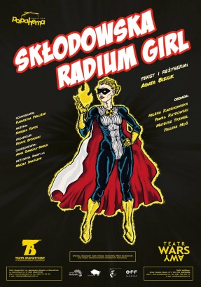 Skłodowska. Radium Girl. Zapraszamy 28 i 29 maja