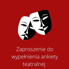 Badanie postrzegania Teatru im. Adama Mickiewicza w Częstochowie