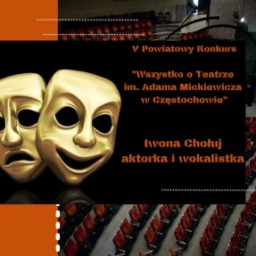 Wyniki V edycji konkursu "Wszystko o Teatrze im. A. Mickiewicza w Częstochowie".