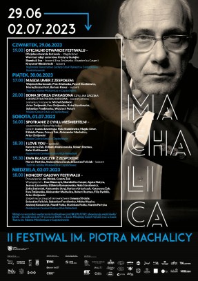 II Festiwal Piotra Machalicy