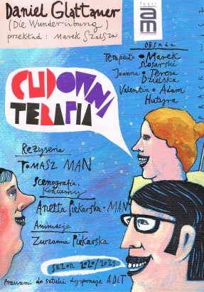 Cudowna terapia . Gramy 28 i 29 kwietnia