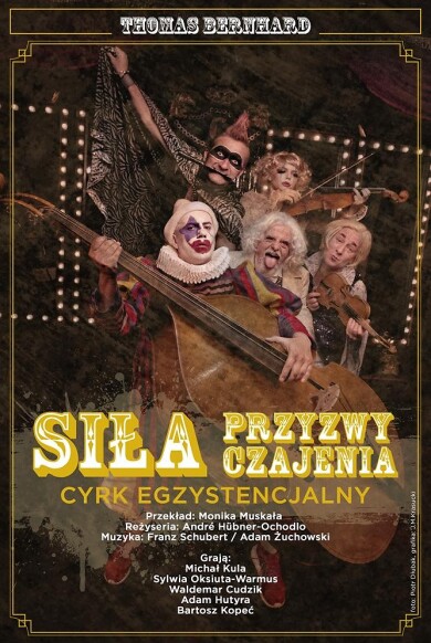 plakat Siła przyzwyczajenia (Cyrk egzystencjalny)